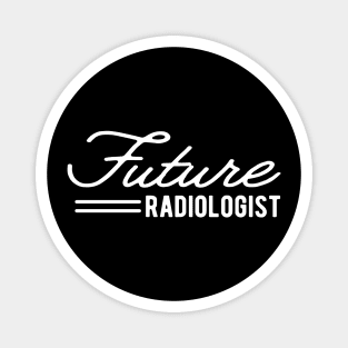 Future Radiologist Magnet